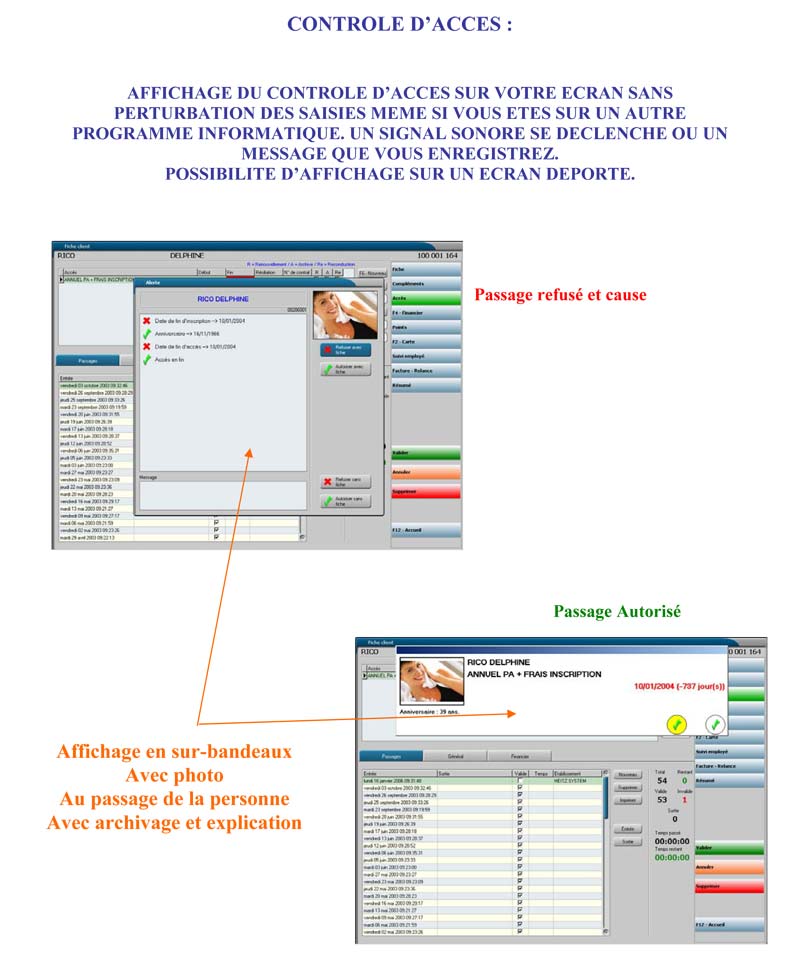 Contr�le d'acc�s automatique